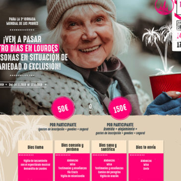 Todos a Lourdes para la 3a jornada mundial de los pobres