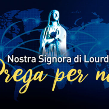 Nostra Signora di Lourdes, prega per noi!Grande novena all’Immacolata