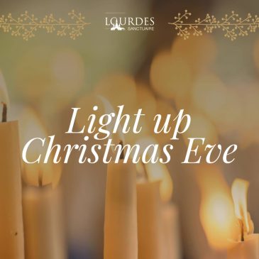 Illuminate Christmas Eve by lighting a candle in Lourdes